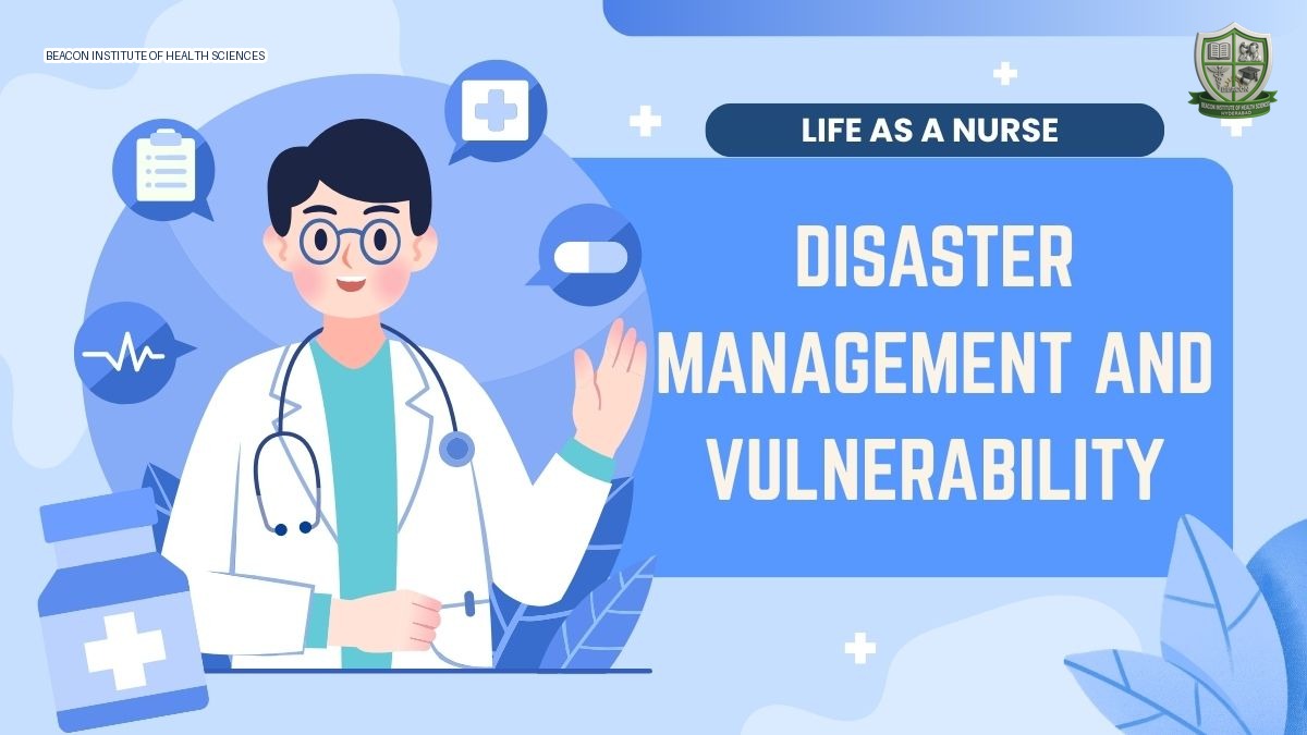 Disaster Management and Vulnerability in Nursing Health
